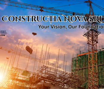 Construcția Nova SRL Construcția Nova SRL